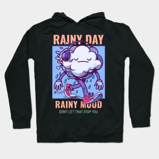 Rainy Day Rainy Mod / Cloud / Rain / Fall Hoodie